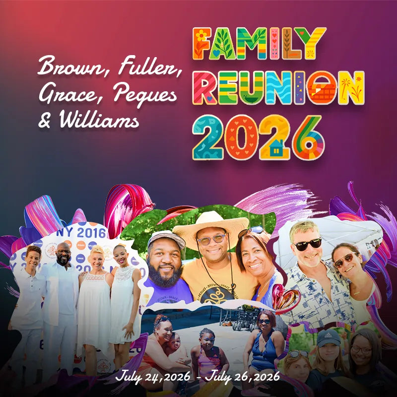 Brown, Fuller, Grace, Pegues & Williams Family Reunion 2026